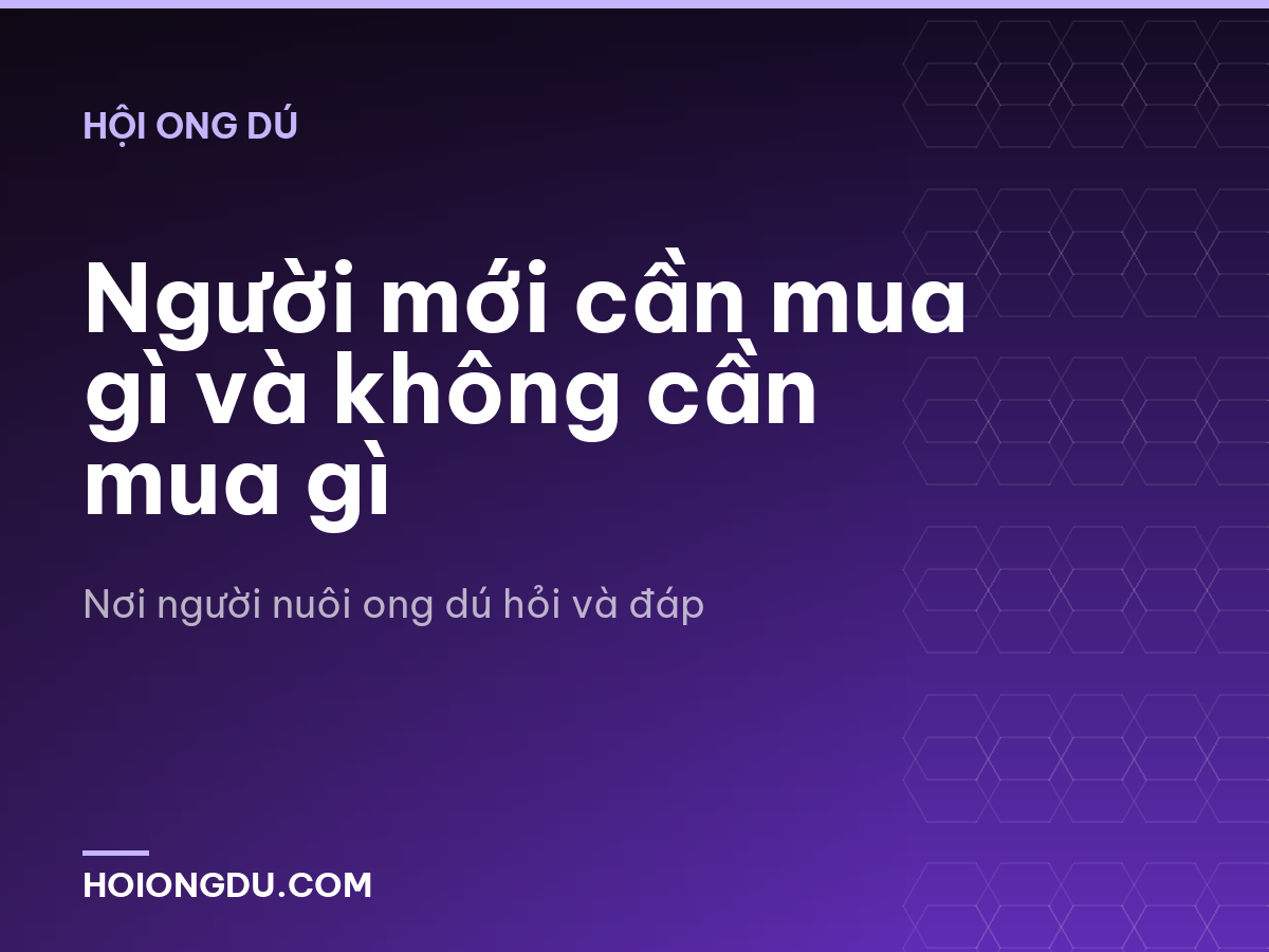 Người mới cần mua gì và không cần mua gì