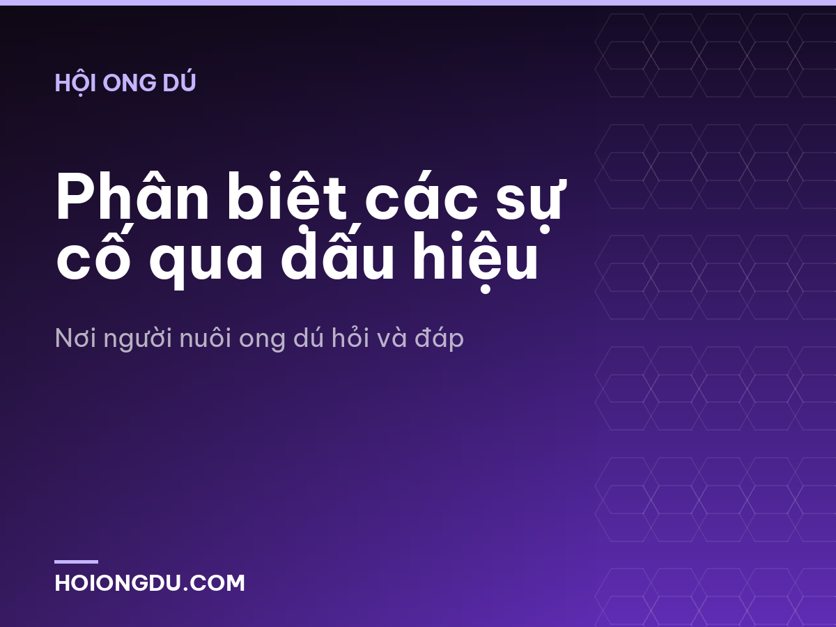 Phân biệt các sự cố qua dấu hiệu